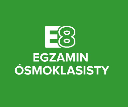 EGZAMIN ÓSMOKLASISTY